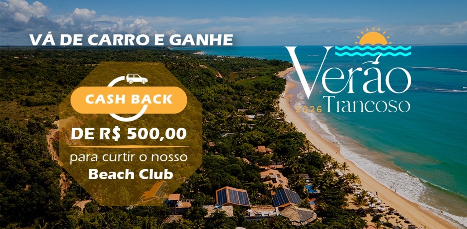 Travel Inn Trancoso lança campanha "Vá de carro para Trancoso" e oferece R$ 500 de cashback 1